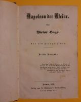 Victor Hugo; Napoleon der Kleine - 1870 Sachsen - Zwickau Vorschau