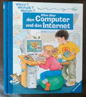 Wieso Weshalb Warum: Alles über den Computer und das Internet Nordrhein-Westfalen - Salzkotten Vorschau