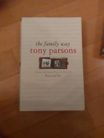 Buch The Family Way von Tony Parsons Frankfurt am Main - Sachsenhausen Vorschau