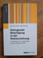 Gelingende Beteiligung in der Heimerziehung Beltz Juventa Fachbuc Rheinland-Pfalz - Speicher Vorschau