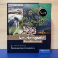 Naturfotografie, Die große Fotoschule Nordrhein-Westfalen - Oberhausen Vorschau