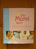 Das Mami Buch von Katja Kessler Baden-Württemberg - Baindt Vorschau