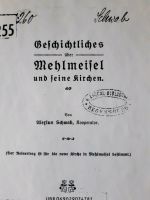 Geschichtliches über Mehlmeisel und seine Kirchen, Schwab Alexius Bayern - Mehlmeisel Vorschau