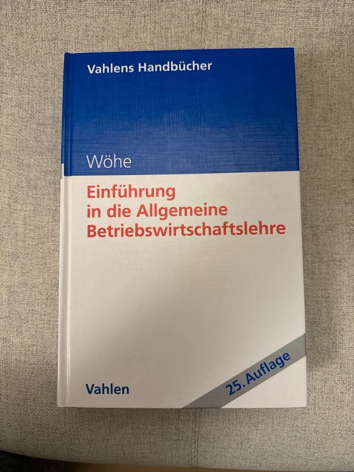 Wöhe- Einführung in die allgemeine Betriebswirtschaftslehre 25 in Berlin