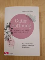 Guter Hoffnung / Buch / Kareen Dannhauer Düsseldorf - Düsseltal Vorschau