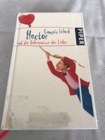 Francois Lelord Hector und die Geheimnisse der Liebe Baden-Württemberg - Haßmersheim Vorschau