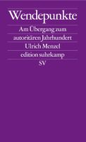 Menzel - Wendepunkte - Am Übergang zum autoritären -neu Sachsen - Ostritz Vorschau
