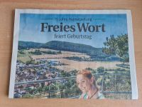 70 Jahre Heimatzeitung Freies Wort, 15. August 2022, ungelesen Thüringen - Hildburghausen Vorschau