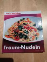 Traum Nudeln Kochbuch von essen und trinken Baden-Württemberg - Balingen Vorschau