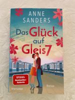 Das Glück auf Gleis 7 von Anne Sanders Baden-Württemberg - Mühlhausen Vorschau