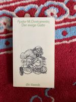 Fjodor M. Dostojewskij - Der ewige Gatte Taschenbuch Baden-Württemberg - Stockach Vorschau