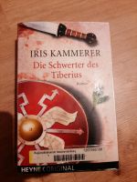 Iris Kammerer "die Schwerter des Tiberius" Hessen - Wächtersbach Vorschau