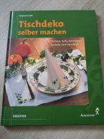 Tischdeko selber machen Baden-Württemberg - Lichtenstein Vorschau