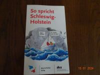Buch: So spricht SH moin Angler muck SHZ Kim Schmidt Rummelpott Schleswig-Holstein - Steinbergkirche Vorschau