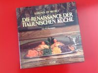 Kochbuch - Die Renaissance der italienischen Küche Bayern - Würzburg Vorschau