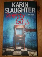 Karin Slaughter Thriller Pretty Girls Taschenbuch Bayern - Obersöchering Vorschau