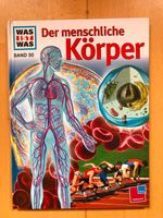 Was ist was 50 der menschliche Körper Niedersachsen - Oldenburg Vorschau