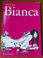 Guido Crepax "Bianca", Bahia Verlag aus dem Jahr 1982 Frankfurt am Main - Ostend Vorschau