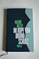 Im Kopf von Bruno Schulz   Maxim Biller Altona - Hamburg Ottensen Vorschau
