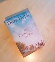 Buch / Roma Dora Heldt Drei Frauen am See Hessen - Gelnhausen Vorschau