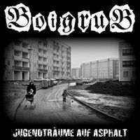 BOIGRUB - "Jugenträume Auf Asphalt" (LP+CD), Oi!, Punk, Punkrock Niedersachsen - Bad Harzburg Vorschau