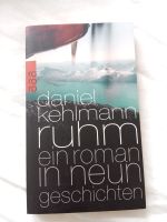 Daniel Kehlmann Ruhm ein Roman in neuen Geschichten Nordrhein-Westfalen - Siegen Vorschau