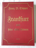 Buch " Frankfurt und seine alten Firmen "Franz B.Döpper Mecklenburg-Vorpommern - Anklam Vorschau