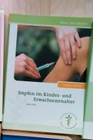 Natur und Medizin: Impfen im Kindes-und Erwachsenenalter Schleswig-Holstein - Bad Segeberg Vorschau