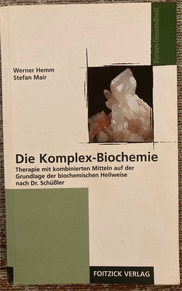 Die Komplex Biochemie nach Dr. Schüßler in Berlin