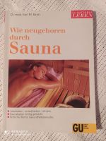 Wie neugeboren durch Sauna Bayern - Kitzingen Vorschau