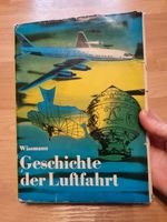 Buch Gerhard Wissmann Geschichte der Luftfahrt 1960 Sachsen-Anhalt - Halle Vorschau