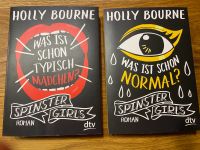 2 Bücher " Spinster Girls"von Holly Bourne Bayern - Kreuzwertheim Vorschau