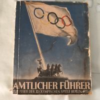 Biete Amtlicher Führer der Olympische Spiele 1936 Dortmund - Aplerbeck Vorschau