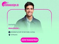 Maschinist (m/w/d) Sachsen-Anhalt - Schkopau Vorschau