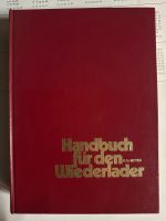 Handbuch für den Wiederlader K.D. Meyer Rheinland-Pfalz - Wissen Vorschau