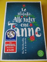 Buch * Alle unter einer Tanne * Lo Malinke Taschenbuch Neuhausen-Nymphenburg - Neuhausen Vorschau