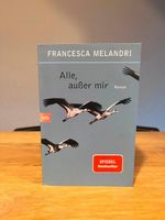 Alle außer mir von Francesca Melandri (2020, Taschenbuch) Bayern - Würzburg Vorschau