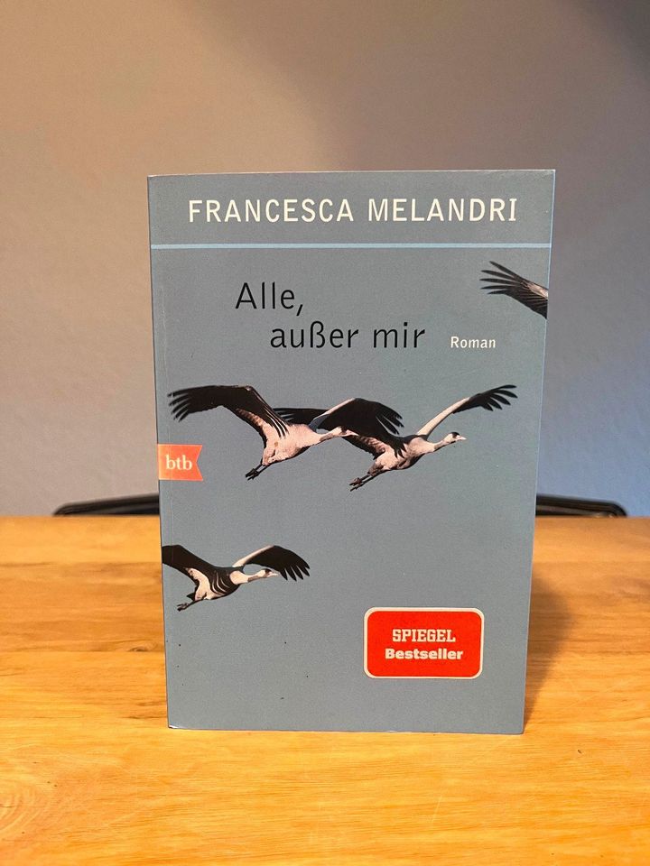 Alle außer mir von Francesca Melandri (2020, Taschenbuch) in Würzburg