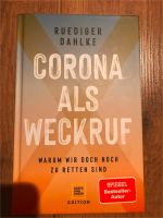 Corona als Weckruf - Rüdiger Dahlke Buch Niedersachsen - Wolfsburg Vorschau