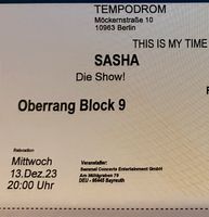 2-6x Sasha - This is my Time Sitzplatz Oberrang 26.05.24 Berlin Berlin - Westend Vorschau