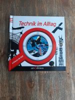 Technik im Alltag entdecken die Welt Wissen für Kinder Buch Bayern - Fuchstal Vorschau