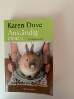 Karen Duve, Anständig essen- Ein Selbstversuch Bayern - Bischberg Vorschau