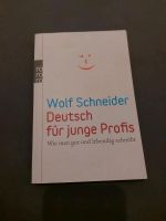 Wolf Schneider: Deutsch für junge Profis Nordrhein-Westfalen - Bornheim Vorschau