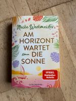 Meike Werkmeister - Am Horizont wartet die Sonne Niedersachsen - Obernkirchen Vorschau