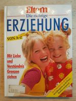 Elternratgeber: Die richtige Erziehung von A bis Z Kreis Pinneberg - Pinneberg Vorschau