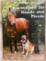 Bachblüten für Pferde und Hunde - Margriet Dudock van Heel Nordrhein-Westfalen - Marl Vorschau