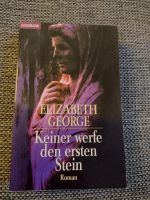 Keiner werfe den ersten Stein Elizabeth George Roman Baden-Württemberg - Ilshofen Vorschau
