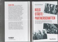 Kiels Städtepartnerschaften Kieler Stadtgeschichte Buch neu+ovp Kiel - Kronshagen Vorschau