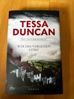 "Wer das Vergessen stört" von Tessa Duncan Hessen - Rockenberg Vorschau