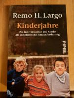 Buch Kinderjahre, von Remo Largo München - Thalk.Obersendl.-Forsten-Fürstenr.-Solln Vorschau